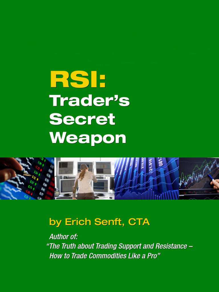 RSI Traders Secret Weapon by Erich Senft